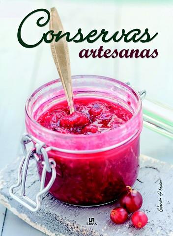 CONSERVAS ARTESANAS | 9788466231176 | PÉRSICO, LUCRECIA/EQUIPO EDITORIAL | Llibres Parcir | Librería Parcir | Librería online de Manresa | Comprar libros en catalán y castellano online