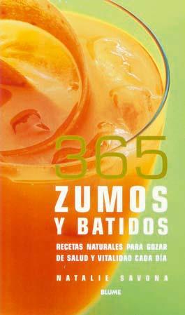 365 ZUMOS Y BATIDOS | 9788480765152 | SAVONA NATALIE | Llibres Parcir | Llibreria Parcir | Llibreria online de Manresa | Comprar llibres en català i castellà online