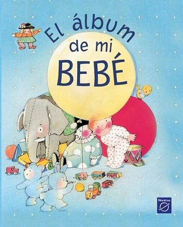 EL ALBUM DE MI BEBE | 9788448820268 | BOUCHER | Llibres Parcir | Llibreria Parcir | Llibreria online de Manresa | Comprar llibres en català i castellà online