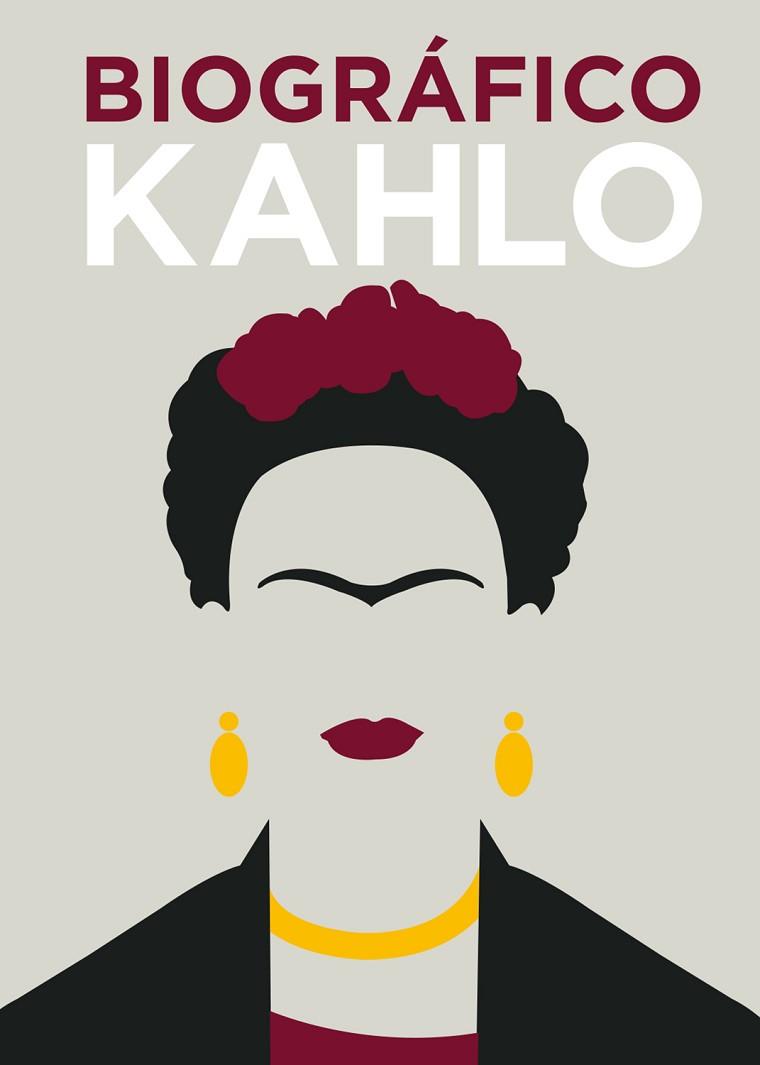 BIOGRÁFICO KAHLO | 9788416407606 | COLLINS, SOPHIE | Llibres Parcir | Librería Parcir | Librería online de Manresa | Comprar libros en catalán y castellano online