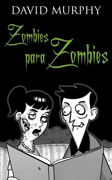 ZOMBIES PARA ZOMBIES autoayuda para muertos vivientes | 9788448068073 | MURPHY DAVID | Llibres Parcir | Librería Parcir | Librería online de Manresa | Comprar libros en catalán y castellano online