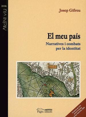 EL MEU PAIS | 9788479357801 | GIFREU JOSEP | Llibres Parcir | Llibreria Parcir | Llibreria online de Manresa | Comprar llibres en català i castellà online