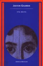 VITA BREVIS | 9788478444816 | GAARDER JOSTEIN | Llibres Parcir | Llibreria Parcir | Llibreria online de Manresa | Comprar llibres en català i castellà online