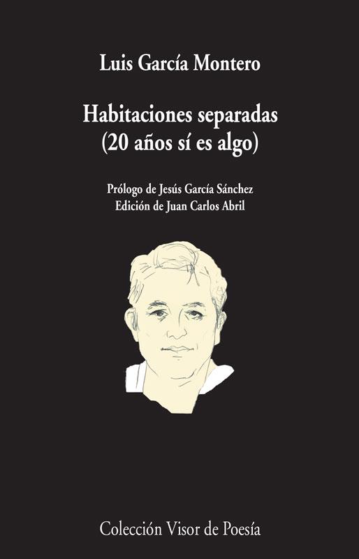 HABITACIONES SEPARADAS | 9788498958706 | GARCÍA MONTERO, LUIS | Llibres Parcir | Librería Parcir | Librería online de Manresa | Comprar libros en catalán y castellano online