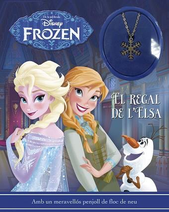 FROZEN. LLIBRE AMB PENJOLL. EL REGAL DE L'ELSA | 9788416519057 | DISNEY | Llibres Parcir | Librería Parcir | Librería online de Manresa | Comprar libros en catalán y castellano online