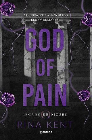 GOD OF PAIN (LEGADO DE DIOSES 2) | 9788410395763 | KENT, RINA | Llibres Parcir | Librería Parcir | Librería online de Manresa | Comprar libros en catalán y castellano online