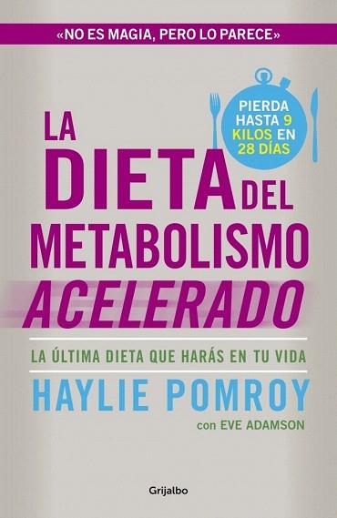 LA DIETA DEL METABOLISMO ACELERADO | 9788425351655 | POMROY,HAYLIE | Llibres Parcir | Llibreria Parcir | Llibreria online de Manresa | Comprar llibres en català i castellà online