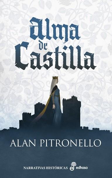 ALMA DE CASTILLA | 9788435064668 | PITRONELLO, ALAN | Llibres Parcir | Llibreria Parcir | Llibreria online de Manresa | Comprar llibres en català i castellà online