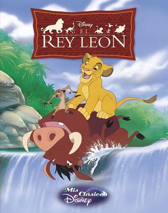 EL REY LEÓN (MIS CLÁSICOS DISNEY) | 9788416548019 | DISNEY | Llibres Parcir | Llibreria Parcir | Llibreria online de Manresa | Comprar llibres en català i castellà online