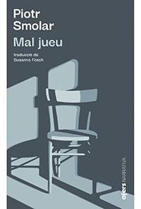 MAL JUEU | 9788416260997 | SMOLAR, PIOTR | Llibres Parcir | Llibreria Parcir | Llibreria online de Manresa | Comprar llibres en català i castellà online