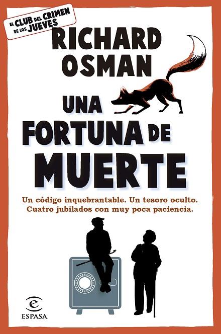 UNA FORTUNA DE MUERTE | 9788467079036 | OSMAN, RICHARD | Llibres Parcir | Librería Parcir | Librería online de Manresa | Comprar libros en catalán y castellano online