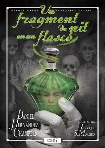 UN FRAGMENT DE NIT EN UN FLASCÓ | 9788447440917 | DANIEL HERNÁNDEZ CHAMBERS | Llibres Parcir | Librería Parcir | Librería online de Manresa | Comprar libros en catalán y castellano online