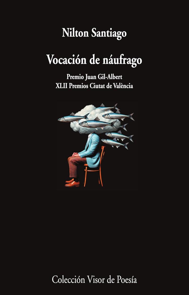 VOCACIÓN DE NÁUFRAGO | 9788498956078 | SANTIAGO, NILTON | Llibres Parcir | Llibreria Parcir | Llibreria online de Manresa | Comprar llibres en català i castellà online
