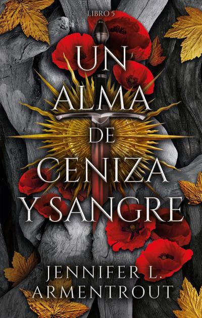 UN ALMA DE CENIZA Y SANGRE | 9788419252487 | ARMENTROUT, JENNIFER | Llibres Parcir | Llibreria Parcir | Llibreria online de Manresa | Comprar llibres en català i castellà online