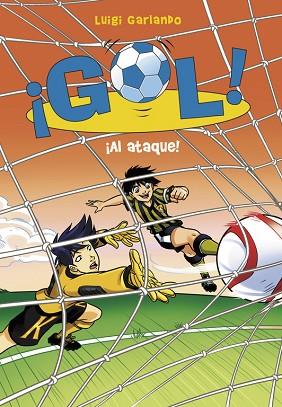 ¡GOL!39. AL ATAQUE | 9788490436219 | GARLANDO, LUIGI | Llibres Parcir | Librería Parcir | Librería online de Manresa | Comprar libros en catalán y castellano online