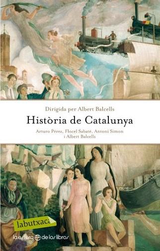 HISTORIA DE CATALUNYA labutxaca | 9788499302232 | BALCELLS ALBERT | Llibres Parcir | Librería Parcir | Librería online de Manresa | Comprar libros en catalán y castellano online
