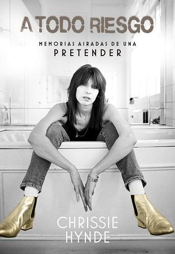 A TODO RIESGO | 9788416420612 | HYNDE CHRISSIE | Llibres Parcir | Librería Parcir | Librería online de Manresa | Comprar libros en catalán y castellano online