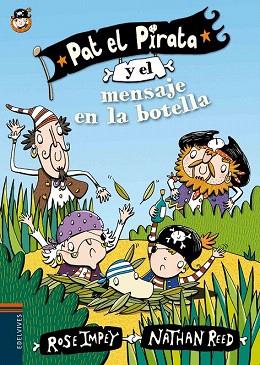 PAT EL PIRATA 1. EL MENSAJE EN LA BOTELLA | 9788414000601 | ROSE IMPEY | Llibres Parcir | Librería Parcir | Librería online de Manresa | Comprar libros en catalán y castellano online