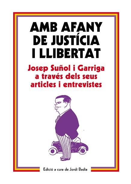 AMB AFANY DE JUSTÍCIA I LLIBERTAT | 9788499757575 | BADIA PEREA, JORDI | Llibres Parcir | Llibreria Parcir | Llibreria online de Manresa | Comprar llibres en català i castellà online