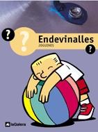JOGUINES -ENDEVINALLES | 9788424601980 | Llibres Parcir | Librería Parcir | Librería online de Manresa | Comprar libros en catalán y castellano online