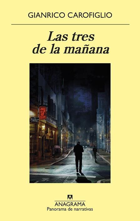 LAS TRES DE LA MAÑANA | 9788433980649 | CAROFIGLIO, GIANRICO | Llibres Parcir | Llibreria Parcir | Llibreria online de Manresa | Comprar llibres en català i castellà online