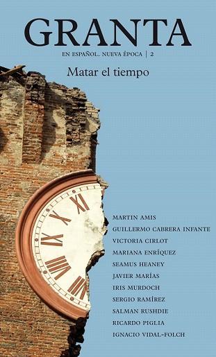 GRANTA 2. MATAR EL TIEMPO | 9788416252336 | VARIOS AUTORES | Llibres Parcir | Librería Parcir | Librería online de Manresa | Comprar libros en catalán y castellano online