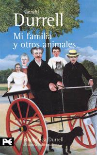MI FAMILIA Y OTROS ANIMALES | 9788420633350 | GERALD DURRELL | Llibres Parcir | Librería Parcir | Librería online de Manresa | Comprar libros en catalán y castellano online