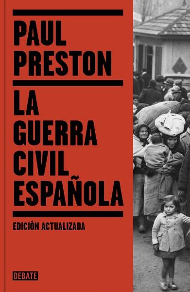 LA GUERRA CIVIL ESPAÑOLA (EDICIÓN ACTUALIZADA) | 9788499926384 | PRESTON, PAUL | Llibres Parcir | Librería Parcir | Librería online de Manresa | Comprar libros en catalán y castellano online