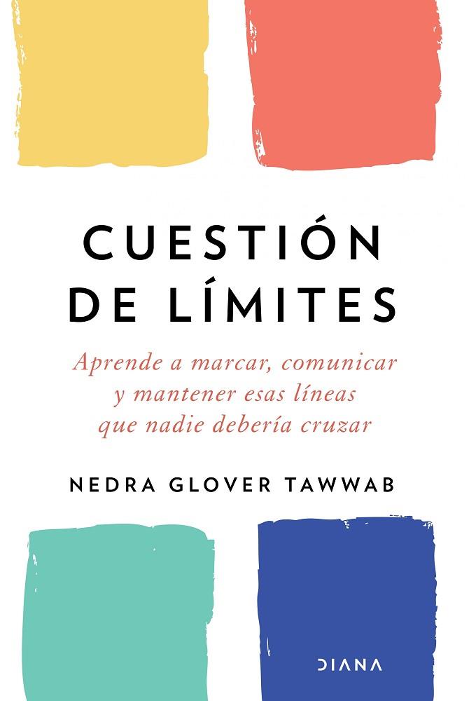 CUESTIÓN DE LÍMITES | 9788418118548 | TAWWAB, NEDRA GLOVER | Llibres Parcir | Librería Parcir | Librería online de Manresa | Comprar libros en catalán y castellano online