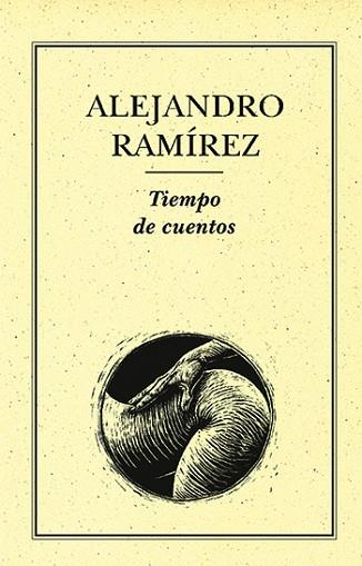 TIEMPO DE CUENTOS | PODI28045 | RAMÍREZ  ALEJANDRO | Llibres Parcir | Librería Parcir | Librería online de Manresa | Comprar libros en catalán y castellano online