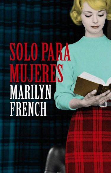 SOLO PARA MUJERES | 9788426419927 | FRENCH MARILYN | Llibres Parcir | Llibreria Parcir | Llibreria online de Manresa | Comprar llibres en català i castellà online