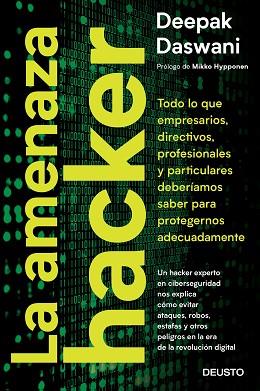 LA AMENAZA HACKER | 9788423429318 | DASWANI, DEEPAK | Llibres Parcir | Llibreria Parcir | Llibreria online de Manresa | Comprar llibres en català i castellà online