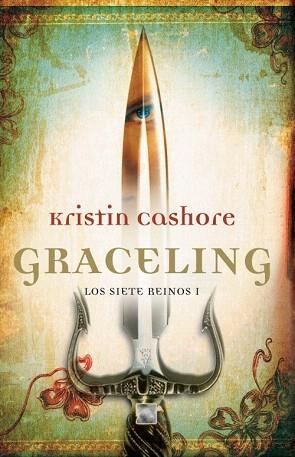 GRACELING (CAST.) | 9788499184579 | CASHORE, KRISTIN | Llibres Parcir | Llibreria Parcir | Llibreria online de Manresa | Comprar llibres en català i castellà online
