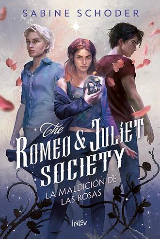 THE ROMEO & JULIET SOCIETY 1. LA MALDICIÓN DE LAS ROSAS | 9788410399402 | SCHODER, SABINE | Llibres Parcir | Librería Parcir | Librería online de Manresa | Comprar libros en catalán y castellano online