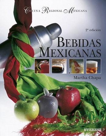 BEBIDAS MEXICANAS | 9788424126131 | CHAPA | Llibres Parcir | Llibreria Parcir | Llibreria online de Manresa | Comprar llibres en català i castellà online
