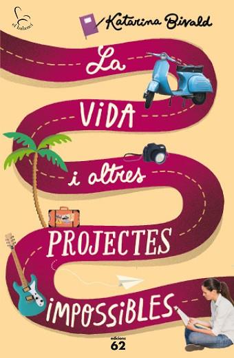 LA VIDA I ALTRES PROJECTES IMPOSSIBLES | 9788429774825 | KATARINA BIVALD | Llibres Parcir | Llibreria Parcir | Llibreria online de Manresa | Comprar llibres en català i castellà online