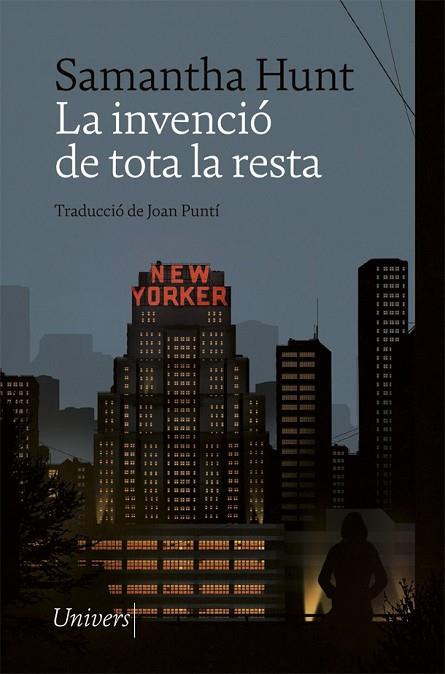 LA INVENCIÓ DE TOTA LA RESTA | 9788418375293 | HUNT, SAMANTHA | Llibres Parcir | Llibreria Parcir | Llibreria online de Manresa | Comprar llibres en català i castellà online