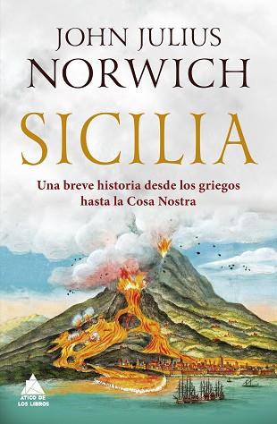 SICILIA | 9788417743079 | NORWICH, JOHN JULIUS | Llibres Parcir | Librería Parcir | Librería online de Manresa | Comprar libros en catalán y castellano online