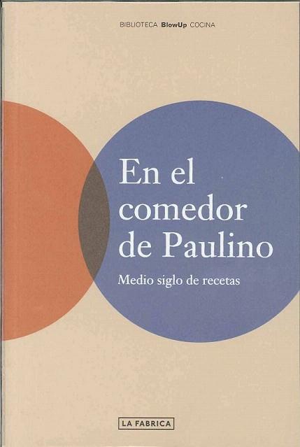 EN EL COMEDOR DE PAULINO | 9788495471598 | Llibres Parcir | Librería Parcir | Librería online de Manresa | Comprar libros en catalán y castellano online