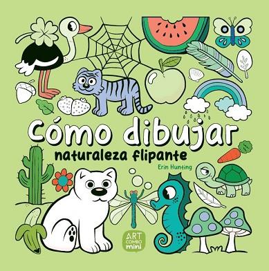 CÓMO DIBUJAR NATURALEZA FLIPANTE | 9788426737779 | HUNTING, ERIN | Llibres Parcir | Llibreria Parcir | Llibreria online de Manresa | Comprar llibres en català i castellà online