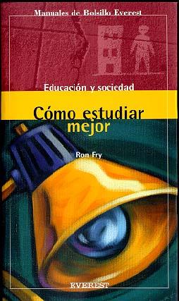 COMO ESTUDIAR MEJOR | 9788424125875 | FRY | Llibres Parcir | Librería Parcir | Librería online de Manresa | Comprar libros en catalán y castellano online