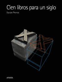 CIEN LIBROS PARA UN SIGLO | 9788466727228 | Llibres Parcir | Librería Parcir | Librería online de Manresa | Comprar libros en catalán y castellano online