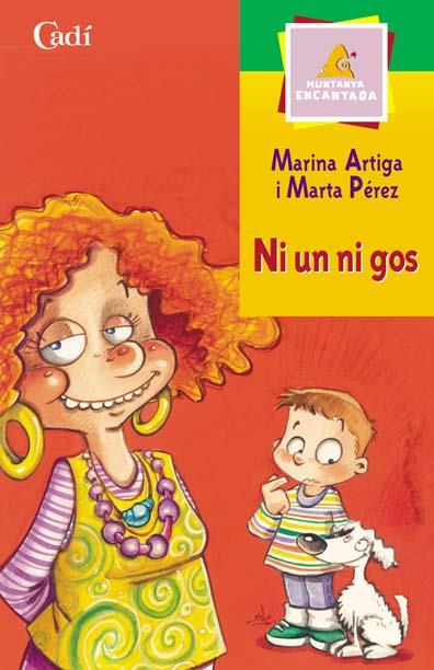 NI UN NI GOS munt encantada | 9788447411108 | ARTIGA | Llibres Parcir | Librería Parcir | Librería online de Manresa | Comprar libros en catalán y castellano online