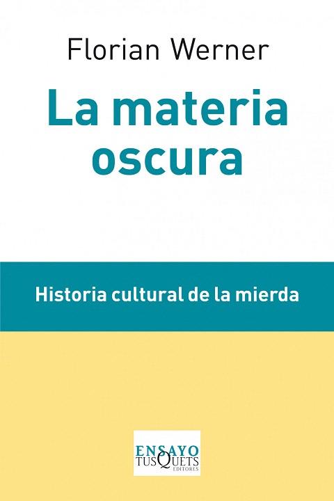 LA MATERIA OSCURA | 9788483834688 | FLORIAN WERNER | Llibres Parcir | Librería Parcir | Librería online de Manresa | Comprar libros en catalán y castellano online