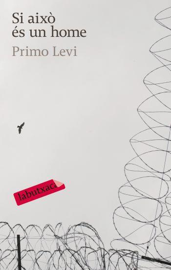 SI AIXO ES UN HOME labutxaca | 9788496863644 | LEVI PRIMO | Llibres Parcir | Llibreria Parcir | Llibreria online de Manresa | Comprar llibres en català i castellà online
