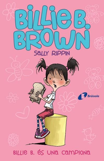 BILLIE B. BROWN, 1. BILLIE B. ÉS UNA CAMPIONA | 9788499069159 | RIPPIN, SALLY | Llibres Parcir | Librería Parcir | Librería online de Manresa | Comprar libros en catalán y castellano online