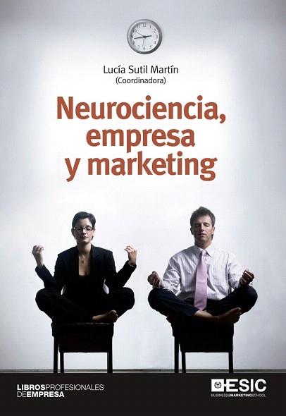 NEUROCIENCIA, EMPRESA Y MARKETING | 9788473569620 | Llibres Parcir | Llibreria Parcir | Llibreria online de Manresa | Comprar llibres en català i castellà online