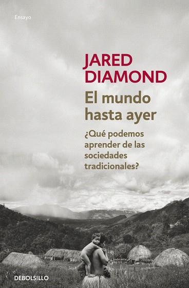 EL MUNDO HASTA AYER | 9788490624548 | DIAMOND,JARED | Llibres Parcir | Llibreria Parcir | Llibreria online de Manresa | Comprar llibres en català i castellà online