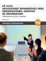 *UF 0323 APLICACIONES INFORMÁTICAS PARA PRESENTACIONES: GRÁFICAS DE INFORMACIÓN | 9788426724434 | MEDIAACTIVE | Llibres Parcir | Librería Parcir | Librería online de Manresa | Comprar libros en catalán y castellano online