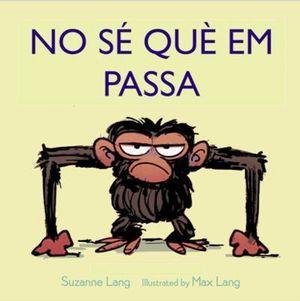 NO S? QU? EM PASSA | 9788415315971 | LANG, MAX , LANG, SUZANNE | Llibres Parcir | Librería Parcir | Librería online de Manresa | Comprar libros en catalán y castellano online